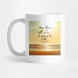 Golden Light -  Isaiah 60:1 - Arise and Shine Bible Verse Scripture with Beach Scene Mug